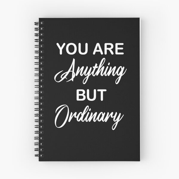 Item preview, Copy of You Are Anything But Ordinary designed and sold by beefrancky.