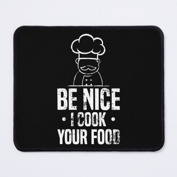 Item preview, Be Nice I Cook Your Food Sous Professional Chef Gift designed and sold by haselshirt.