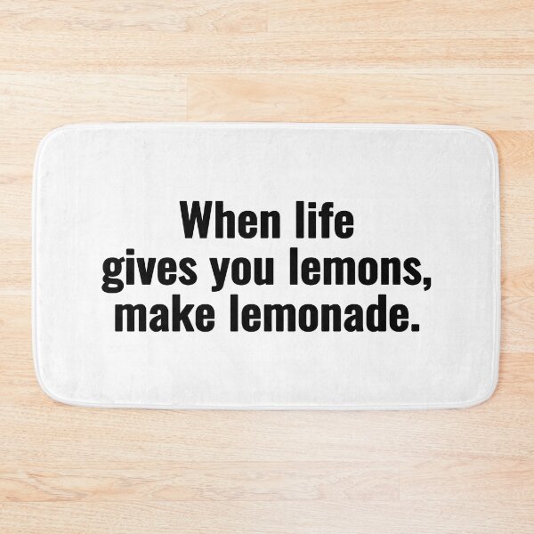 Item preview, When life gives you lemons, make lemonade. designed and sold by Vanion.
