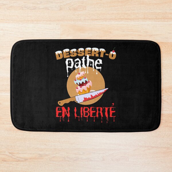 Item preview, gourmet dad dessert pastry - dessert-opathe in freedom designed and sold by RomualdGR.