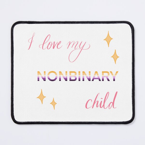 Item preview, I Love My Nonbinary Child designed and sold by BreakTheBinary.