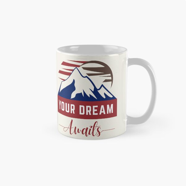 Item preview, Your Dream Awaits | Mountain designed and sold by SpeakLifeHQ.
