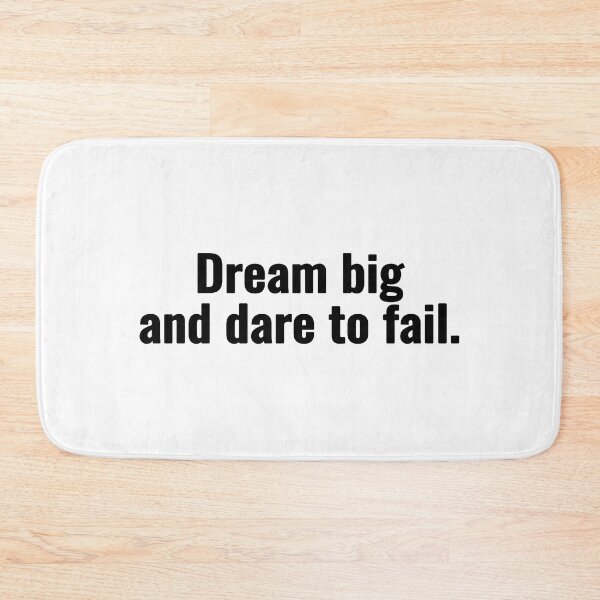 Item preview, Dream big and dare to fail. designed and sold by Vanion.