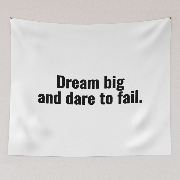 Item preview, Dream big and dare to fail. designed and sold by Vanion.