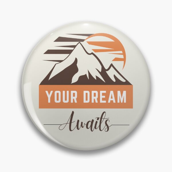 Item preview, Your Dream Awaits | Mountain designed and sold by SpeakLifeHQ.