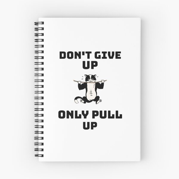 Item preview, Dont Give Up Only Pull Up - Calisthenics Design for a Bodyweight Athlete designed and sold by Cali-Power.