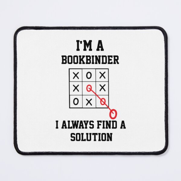Item preview, Im A  Bookbinder I Always Find A Solution designed and sold by Yay Design.