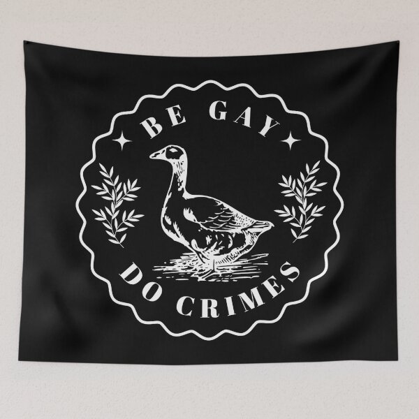 Item preview, Be Gay Do Crime - Goose designed and sold by ValentinaHramov.