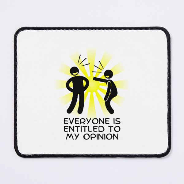 Item preview, Everyone Is Entitled To My Opinion designed and sold by BookOfE.