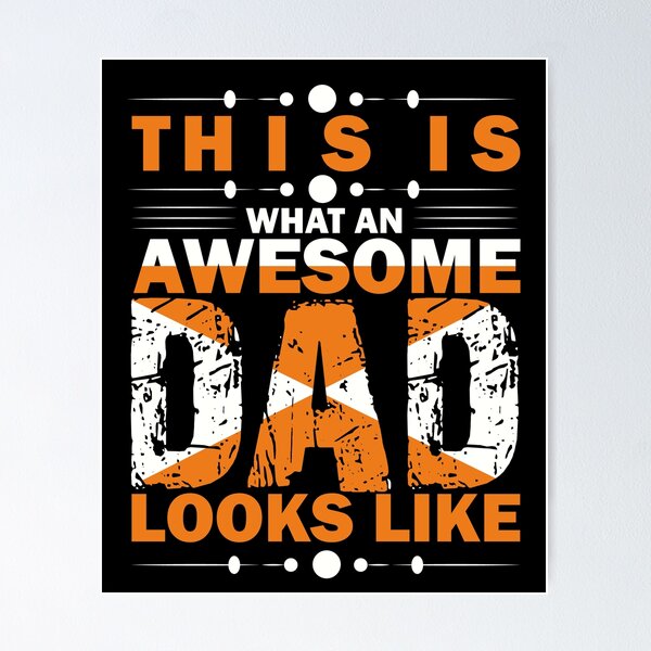 Item preview, Father's Day - This Is What An Awesome Dad Looks Like designed and sold by UnknownArtistt.