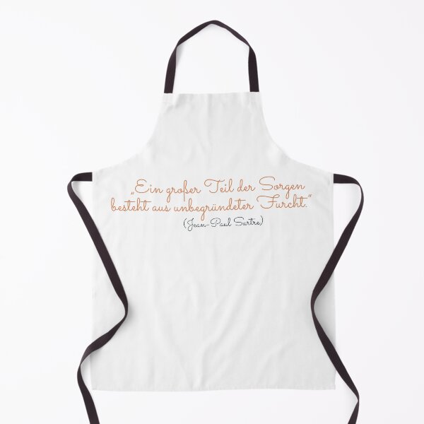 Item preview, "A great deal of worry consists of unfounded fear." Jean Paul Sartre - Philosophy and Romanticism. designed and sold by Boogosh.