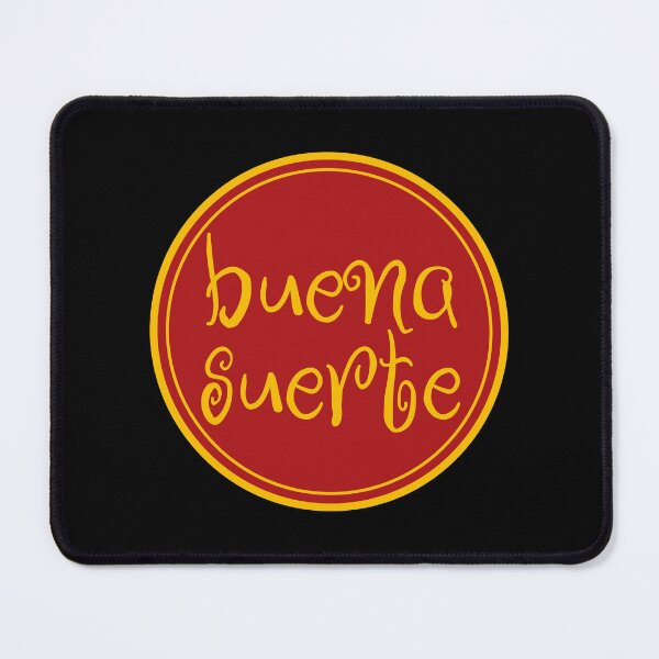 Item preview, Buena Suerte - Good Luck - Spanish Quotes designed and sold by JourneyCreative.