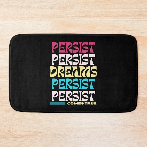 Item preview, Persist Dreams Come True | Colorful designed and sold by SpeakLifeHQ.