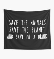 Rette mir einen Drink Wandbehang