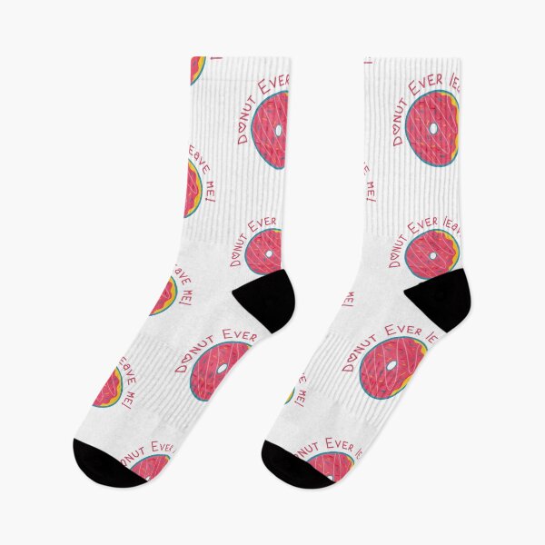 Item preview, Donut ever leave me designed and sold by Jaadueekala.