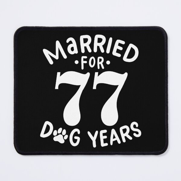 Item preview, 11th Wedding Anniversary, Married For 77 Dog Years designed and sold by haselshirt.