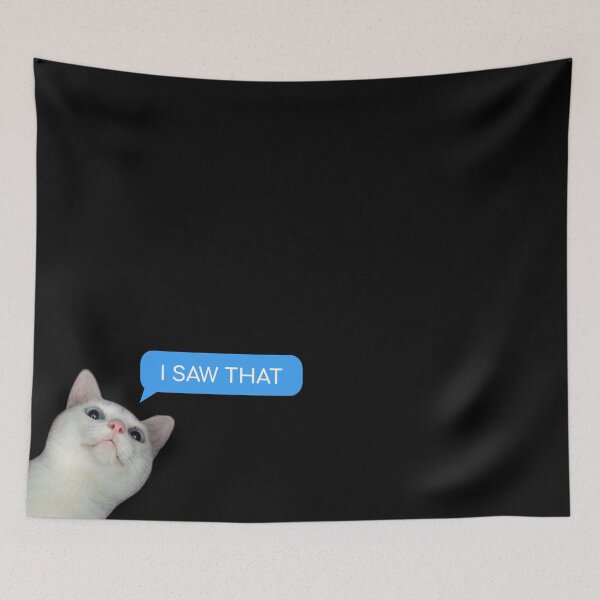 Item preview, I Saw That FUNNY CAT designed and sold by Yoko Meoko.