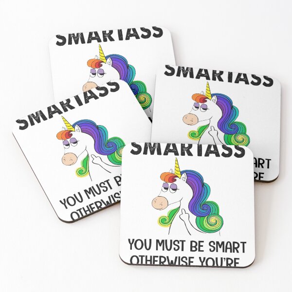 Item preview, IN ORDER TO BE A SMARTASS YOU MUST BE SMART OTHERWISE YOU'RE JUST AN ASS designed and sold by Steve Kane.