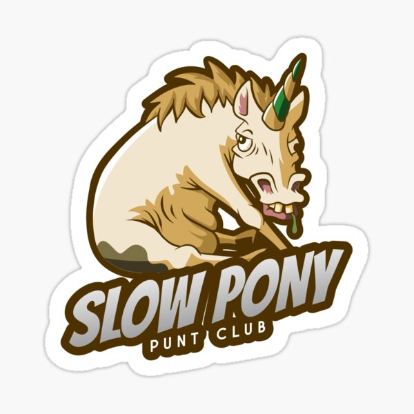Slow pony punt club