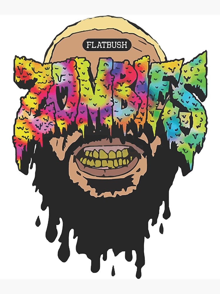 "flatbush zombie logo " Poster for Sale by mckinleyfinley Redbubble