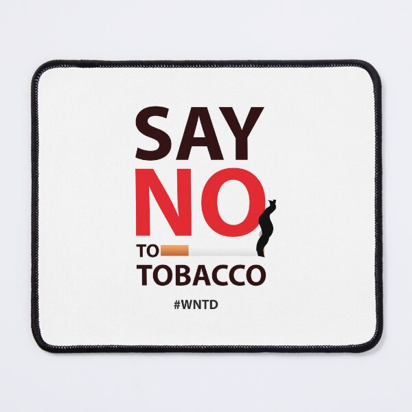 Item preview, Say No To Tobacco - World No Tobacco Day designed and sold by Shirtflyer.