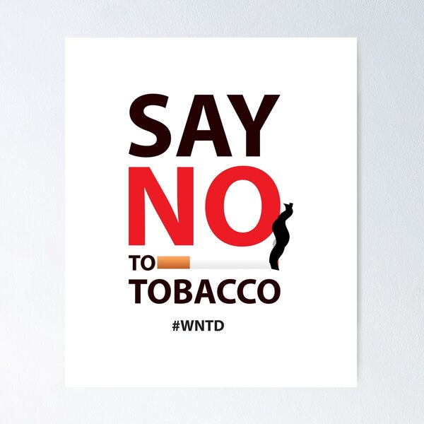 say no to tobacco poster Say No To Tobacco - World No Tobacco Day