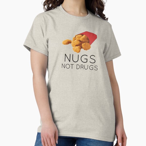 Item preview, Nugs not drugs designed and sold by Caretta.