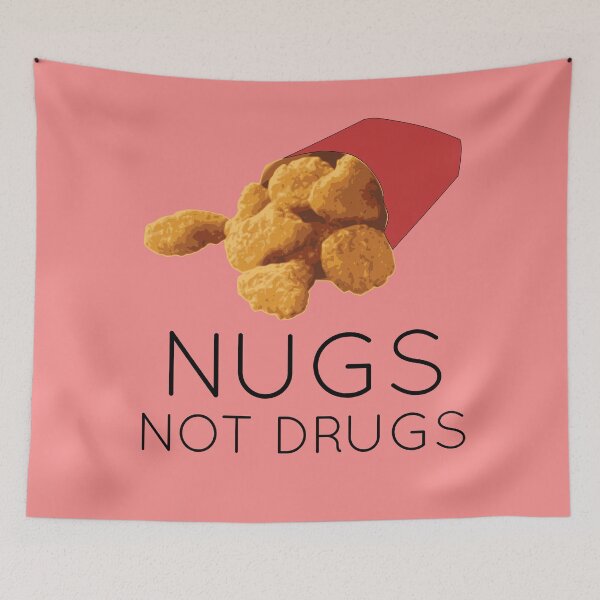 Item preview, Nugs not drugs designed and sold by Caretta.