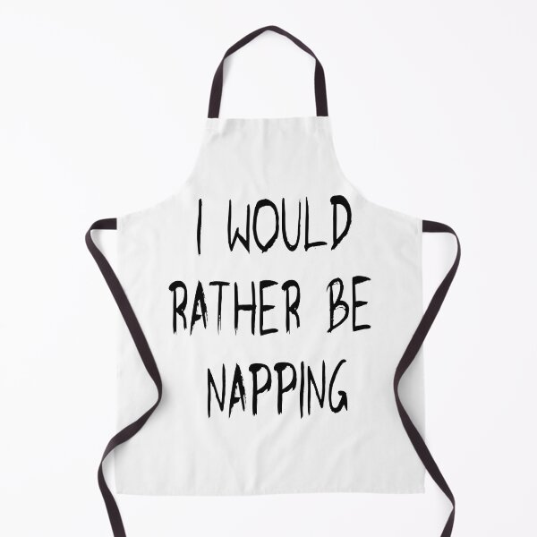 Item preview, I would rather be napping in black designed and sold by Becky Hunter.