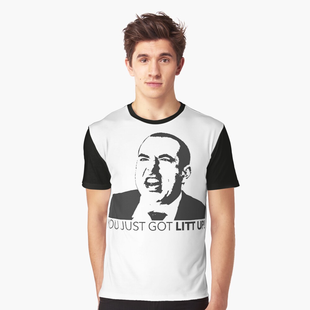 New Suits Louis Litt You Just Got Litt Up Tshirt T-Shirt sweat