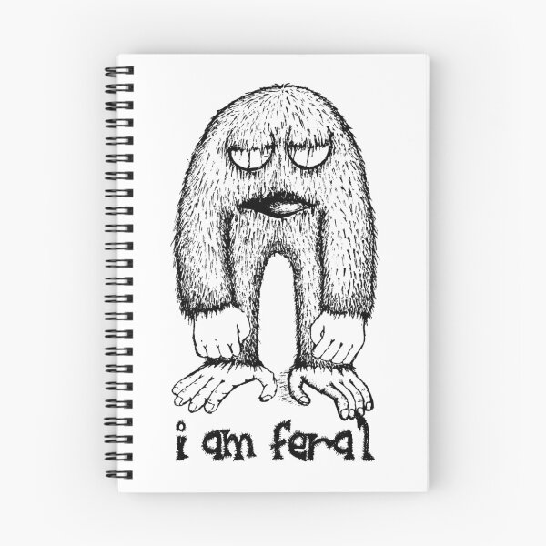 Item preview, I Am Feral | Im Feral, I’m Feral, Feral, | High Maintenance  designed and sold by clients.
