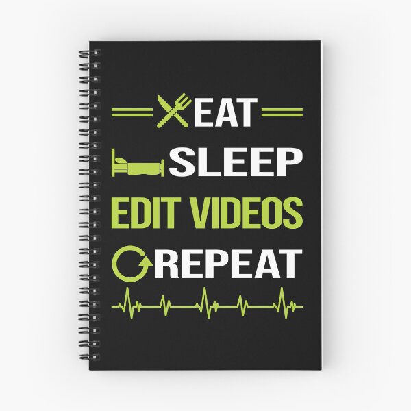 Item preview, Editor de edición de video divertido Eat Sleep Repeat designed and sold by HappyTshirt1239.