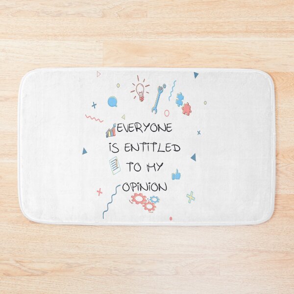 Item preview, Everyone is entitled to my opinions designed and sold by LilaDiams.