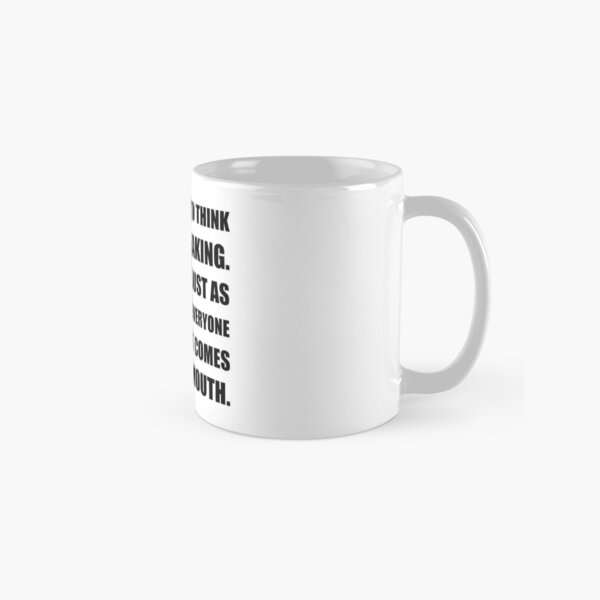 Item preview, Think Before Speaking Surprise designed and sold by TheBestStore.