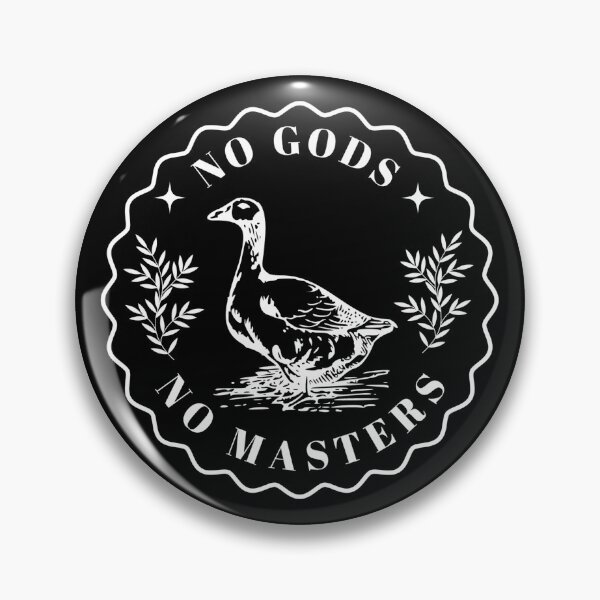 Item preview, No Gods No Masters - Goose designed and sold by ValentinaHramov.
