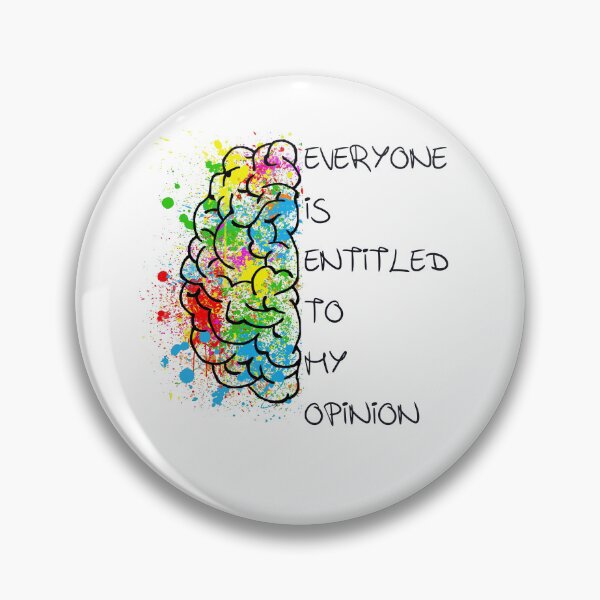 Item preview, Everyone is entitled to my opinions designed and sold by LilaDiams.