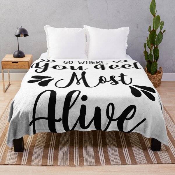 Item preview, Go Where You Feel Most Alive designed and sold by naturehikers.