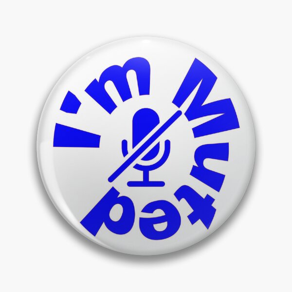 Item preview, I'm Muted -   Yes,  I Am Not listening. designed and sold by davidmurtagh.