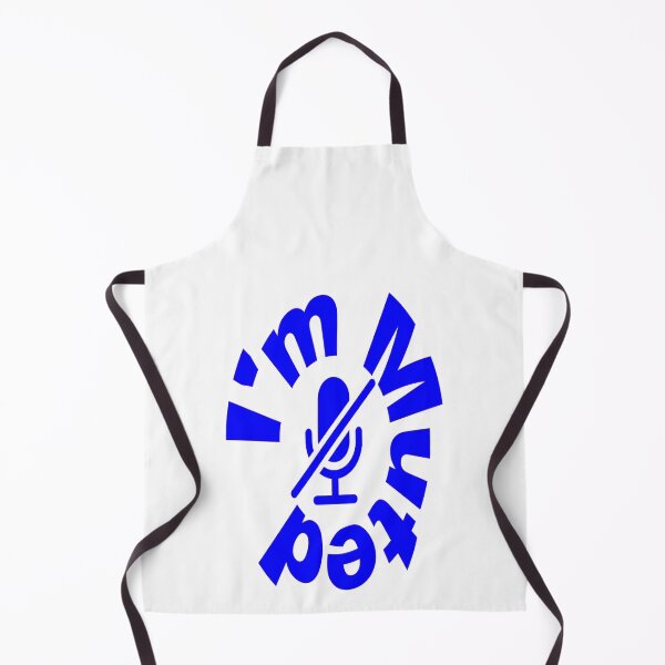 Item preview, I'm Muted - Yes, I Am Not listening. designed and sold by davidmurtagh.