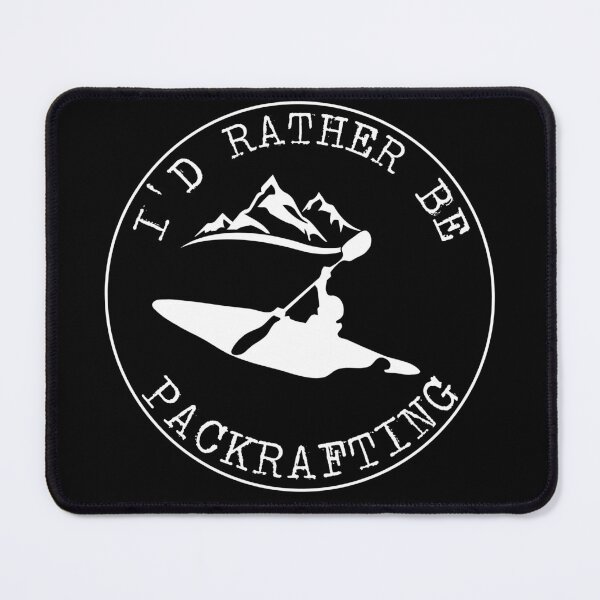 Item preview, I'd Rather Be Packrafting Outdoors Traveler  Summer Activity #1 designed and sold by Fudoitga.