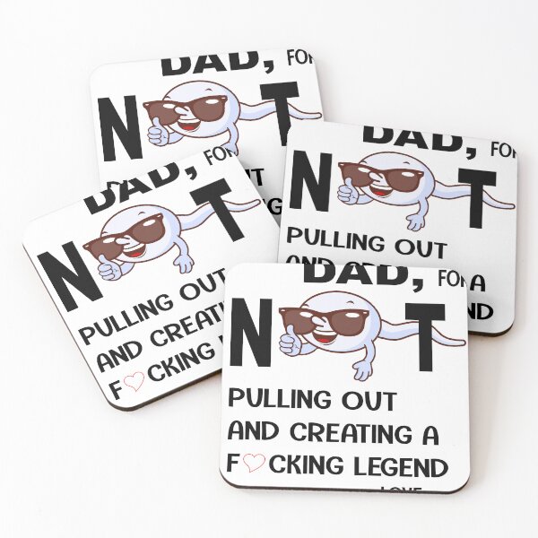 Item preview, Thanks Dad For Not Pulling Out designed and sold by Steve Kane.