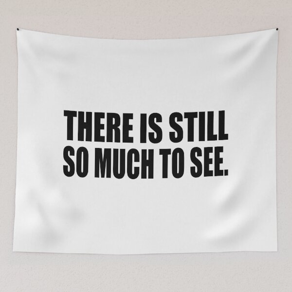 Item preview, There is still so much to see designed and sold by Colorfulandfun.