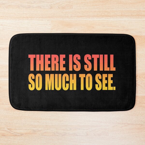 Item preview, There is still so much to see designed and sold by Colorfulandfun.