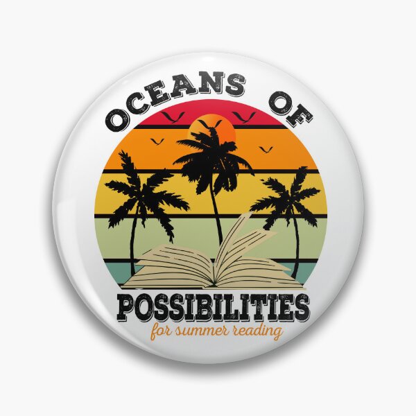 Item preview, OCEANS OF POSSIBILITIES FOR SUMMER READING- FOR SUMMER READERS designed and sold by The Bookworm Store.