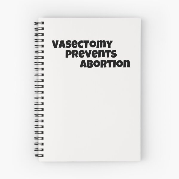 Item preview, Vasectomy prevents abortion designed and sold by HotYoga.