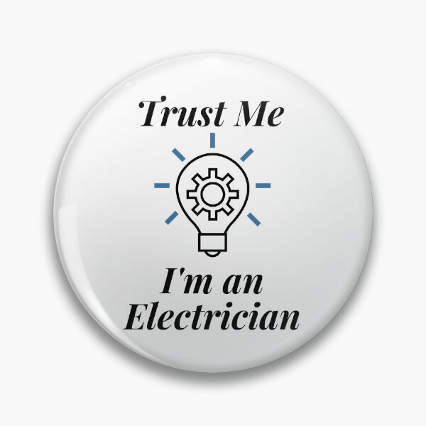 Item preview, Trust Me I'm an Electrician designed and sold by Profession-Co.