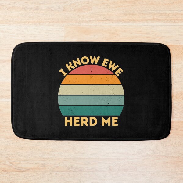 Item preview, I know ewe herd me - Funny Gift - Father's Day - Dad jokes  designed and sold by Cheerful Designs.