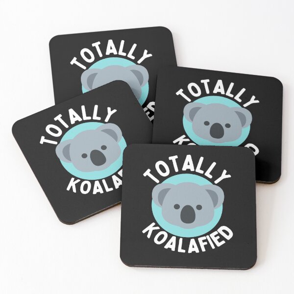 Item preview, Totally koalafied designed and sold by Thetruemo.