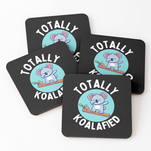 Item preview, Totally koalafied designed and sold by Thetruemo.