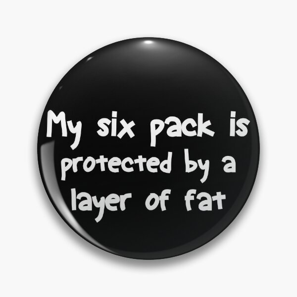 Artikelvorschau, Mein Sixpack wird durch eine Fettschicht geschützt | Lustig entworfen und verkauft von AMERZAGUE DESIGN.